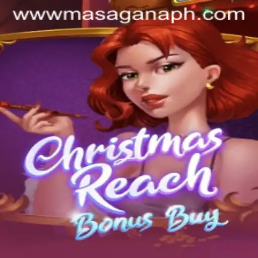 Discover the Thrills of ChristmasReachBonusBuy at MasaganaPH Casino