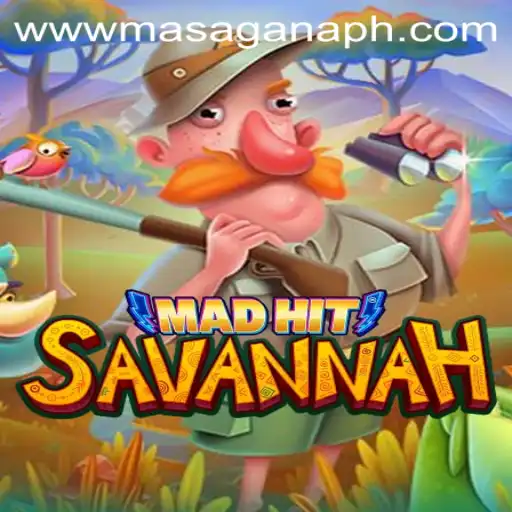Discover the Thrilling World of MadHitSavannah at MasaganaPH Casino